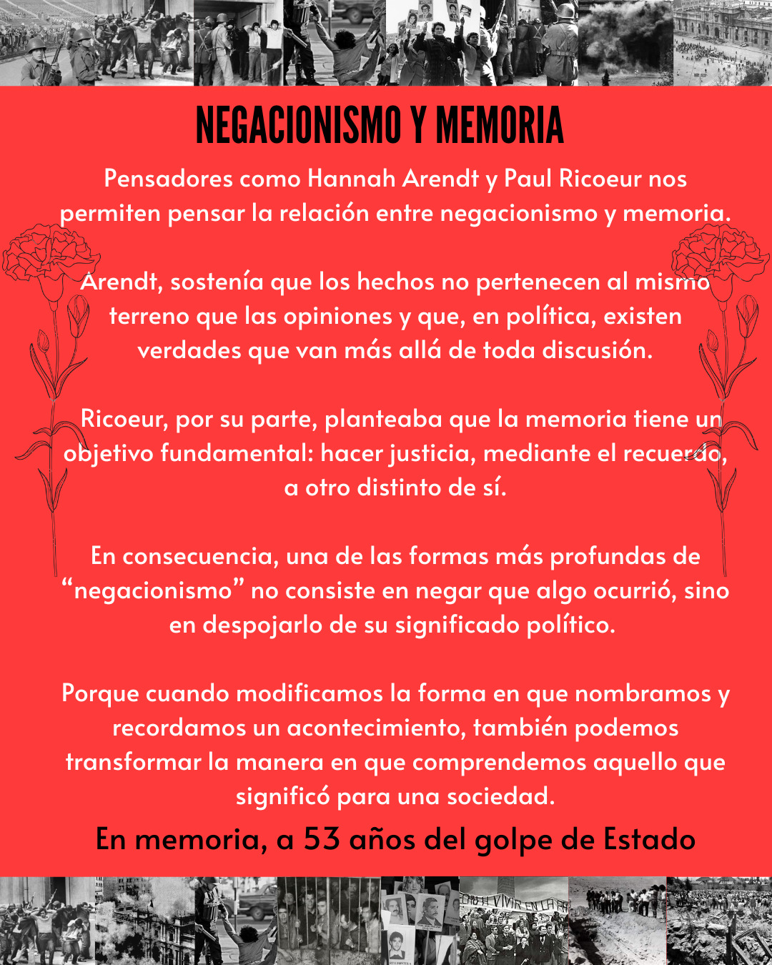 Una de las formas más profundas de negacionismo no consiste en negar que algo ocurrió, sino en despojarlo de su significado político.jpg